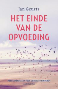 Het einde van de opvoeding - Jan Geurtz